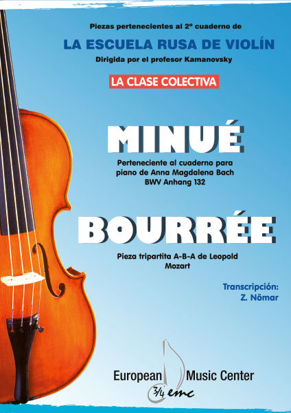 BACH J.S. - MINUE - MOZART W.A. - BOURREE