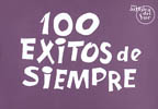 ALBUM - EXITOS DE SIEMPRE (100) -