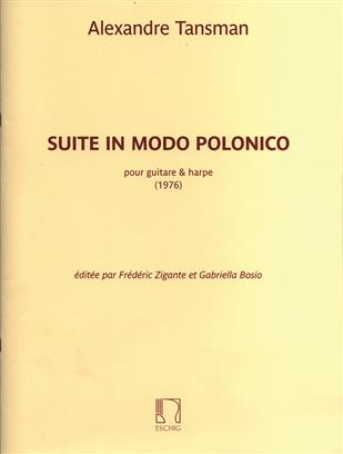 TANSMAN A. - SUITE IN MODO POLONICO (GUITARRA Y ARPA)