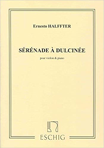 HALFFTER E. - SERENATA A DULCINEA -VIOLIN