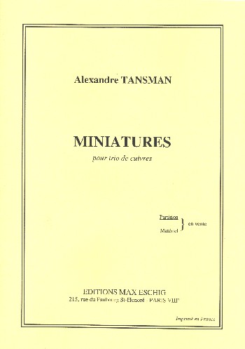 TANSMAN A. - MINIATURAS - TRIO VIENTO METAL -  TP/TR/TB -