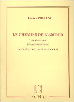 POULENC F. - LES CHEMINS DE L-AMOUR -