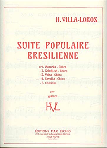 VILLA LOBOS H. - SUITE POPULAR BRASILEÑA Nº4 -GAVOTTA
