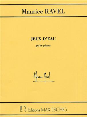 RAVEL M. - JUEGOS DE AGUA - PIANO-