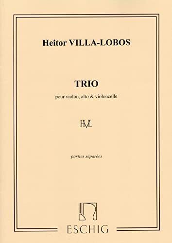 VILLLOBOS H. - TRIO VIOLIN VIOLA Y VIOLONCELLO