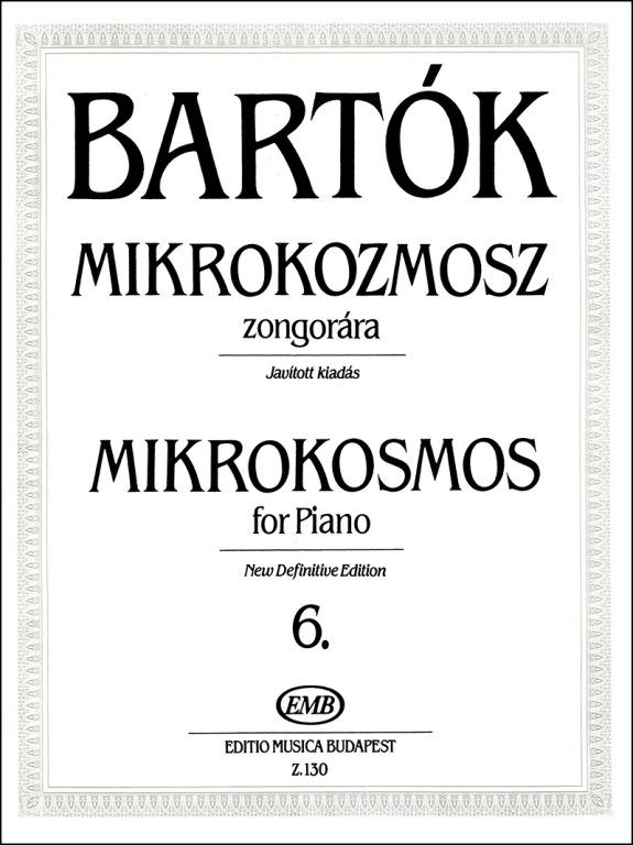 BARTOK B. - MIKROKOSMOS PIANO 6