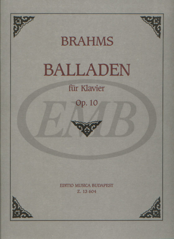 BRAHMS J. - BALADAS (4) -OP 10