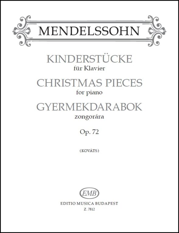 MENDELSSOHN F. - PIEZAS PARA NIÑOS - OP.72