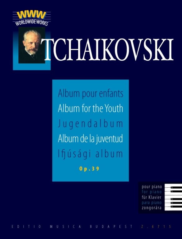 TCHAIKOVSKY P.I. - ALBUM DE LA JUVENTUD - OP.39