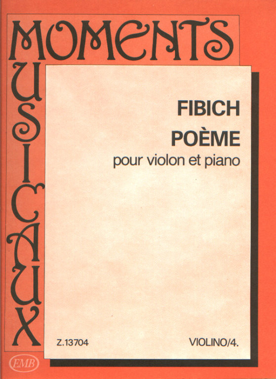 FIBICH, ZDENEK - POEMA Nº6 - OP.41