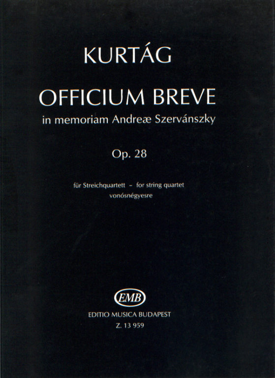 KURTÁG G. - OFFICIUM BREVE - OP.28