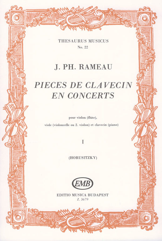 RAMEAU J.P. - PIEZAS DE CLAVECIN EN CONCIERTO V.1 -