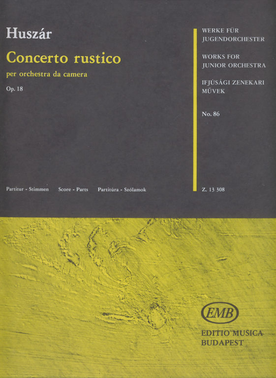 HUSZAR L. - CONCIERTO RUSTICO (SC+PT) JOVEN ORQUESTA -