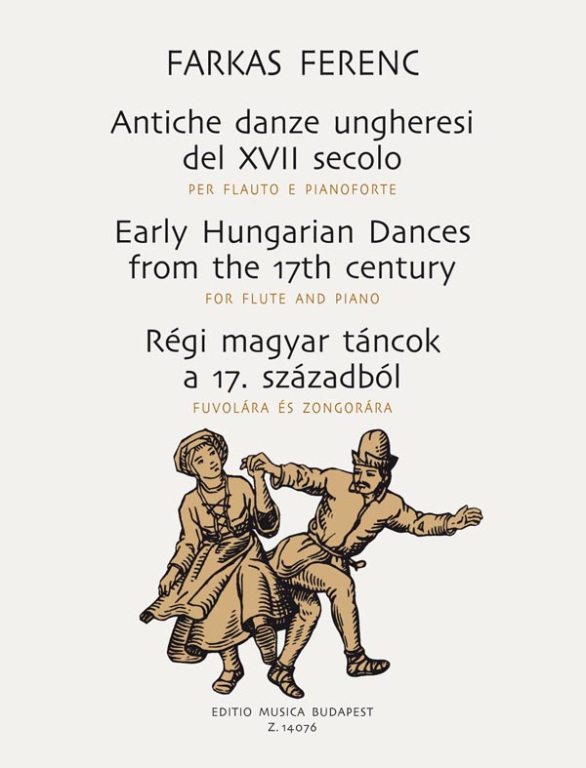 FARKAS F. - DANZAS ANTIGUAS HUNGARAS DEL SIGLO XVII -
