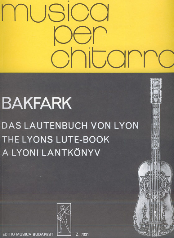BAKFARK V. - LIBRO DE LAUD DE LYON -