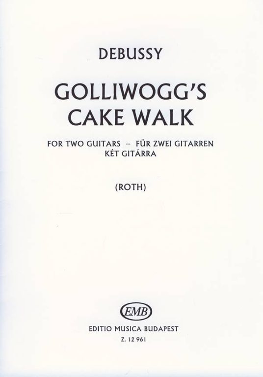 DEBUSSY C. - GOLLIWOGG-S CAKEWALK -