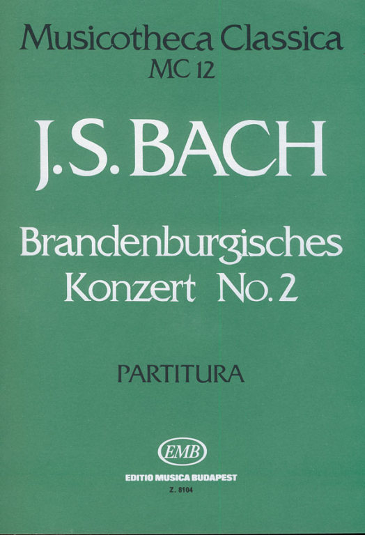 BACH J.S. - CONCIERTO DE BRANDENBURGO Nº2 FA M -