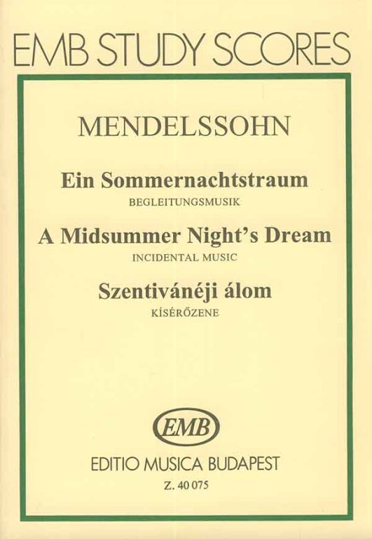MENDELSSOHN F. - SUEÑO DE UNA NOCHE DE VERANO - OP.61
