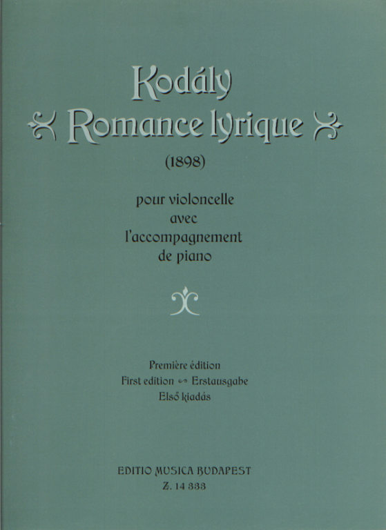 KODALY Z. - ROMANCE LIRICO -