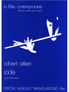 AITKEN R. - ICICLE - FLAUTA SOLA