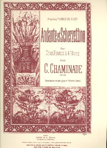 CHAMANADE C. - ANDANTE Y SCHERZETTINO OP.59 PIANO 4 MANOS