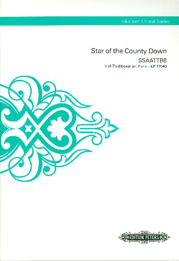 BEN PARRY.- Star of the county down -Irish Traditional (SSAATTBB)