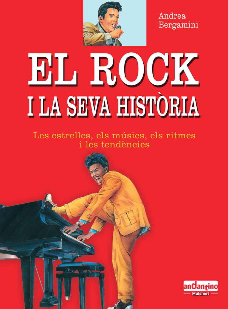 ANDREA BERGAMINI -  ROCK I LA SEVA HISTÒRIA, EL (Cat)