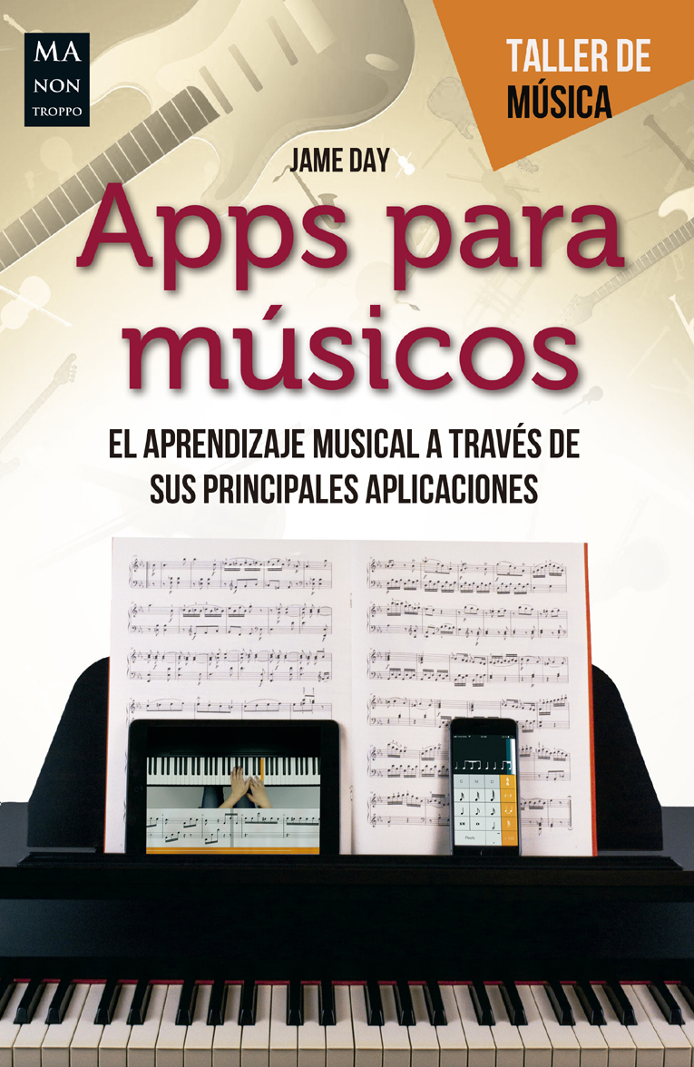DAY, JAME (JAIME DAIRON) -  APPS PARA MUSICOS (Taller de música)