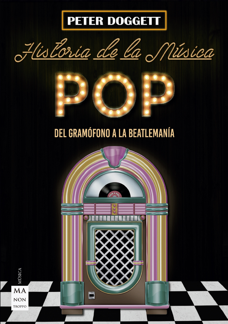DOGGETT, PETER -  HISTORIA DE LA MUSICA POP