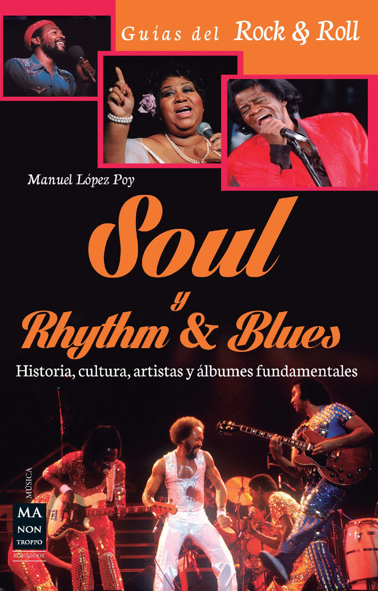 MANUEL LÓPEZ POY -  SOUL Y RHYTHM & BLUES