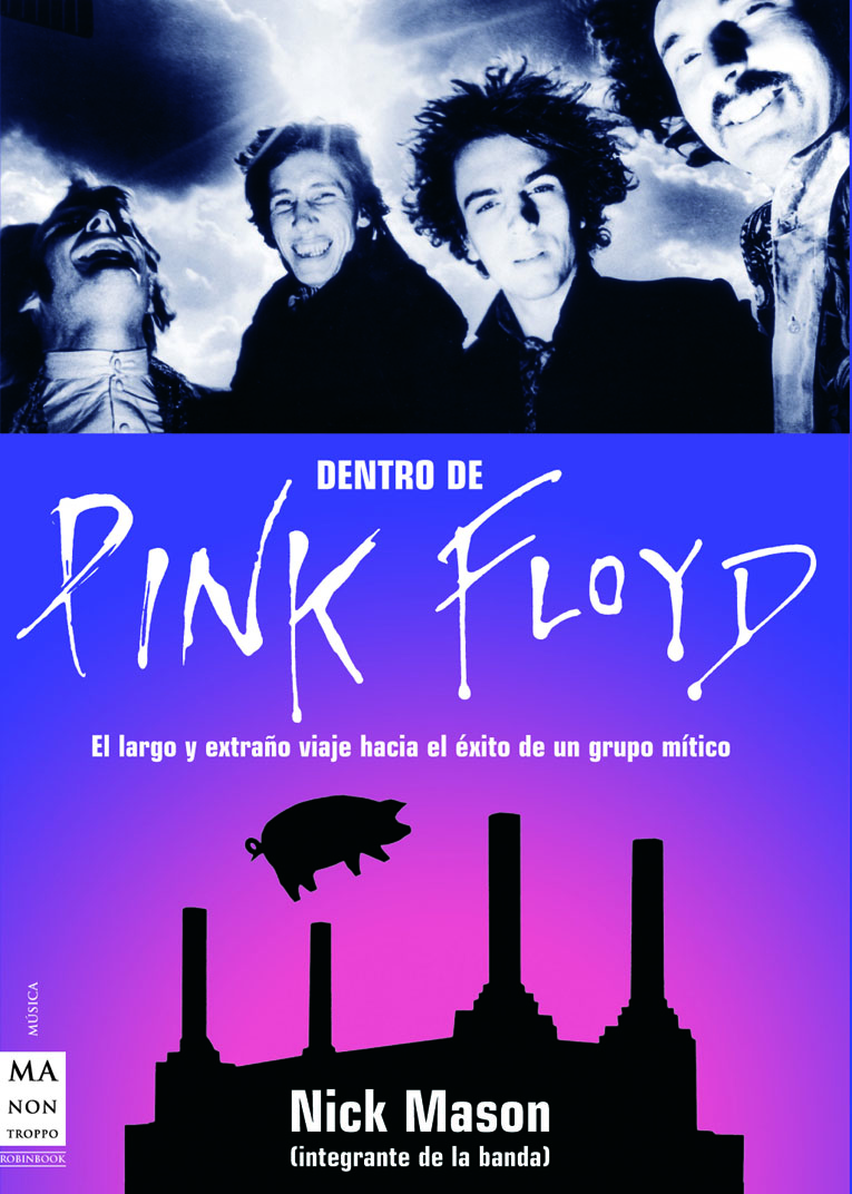 NICK MASON -  DENTRO DE PINK FLOYD