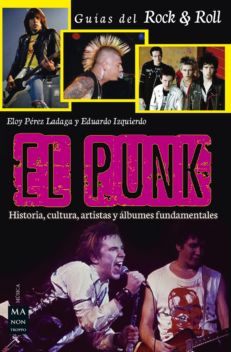 PÉREZ LADAGA, ELOY Y IZQUIERDO, EDUARDO -  PUNK, EL