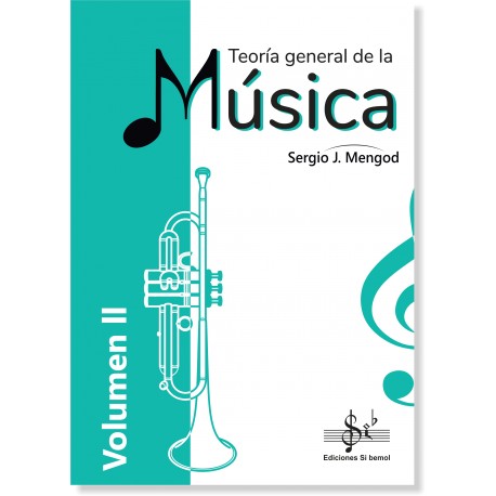 MENGOD S. L. - TEORIA GENERAL DE LA MUSICA V.2