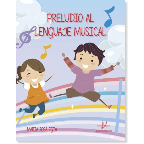EGIA Mª ROSA - PRELUDIO AL LENGUAJE MUSICAL