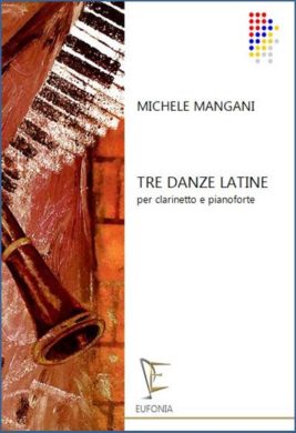 MANGANI M. - TRE DANZE LATINE - CLARINETE Y PIANO