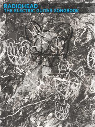 RADIOAHEAD - THE ELECTRIC GUITAR SONGBOOK