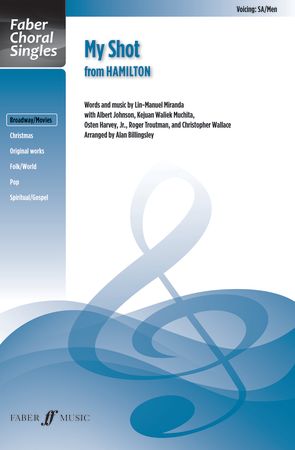 LIN-MANUEL MIRANDA  - MY SHOT (HAMILTON ) CORO SATB
