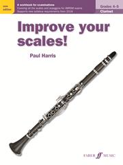 HARRIS P. - IMPROVE YOUR SCALES - 4-5 CLARINETE