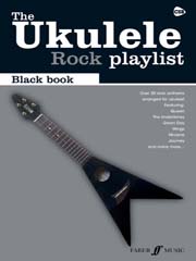 THE UKELELE ROCK PLAYLIST - BLACK BOOK