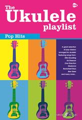 THE UKELELE PLAYLIST - POP HITS