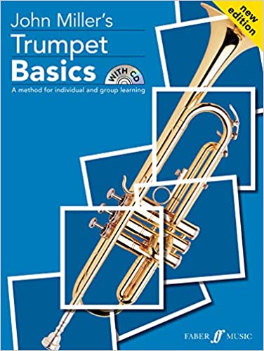 MILLER´S J. - TRUMPET BASICS +CD NEW EDITION