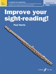 HARRIS P. - IMPROVE YOUR SIGHT READING FLUTE 1-3 NEW EDITION