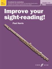 HARRIS P. - IMPROVE YOUR SIGHT READING FLUTE 4-5 NEW EDITION