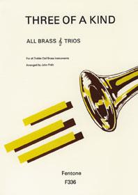 ALBUM - THREE OF A KIND FOR ALL BRASS TRIOS
