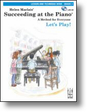 MARLAIS M. - SUCEEDING AT THE PIANO LESSON AND TECHNIQUE BOOK 3
