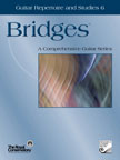BRIDGES - GUITAR REPERTOIRE AND STUDIES V.6