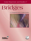 BRIDGES - GUITAR REPERTOIRE AND STUDIES V.7