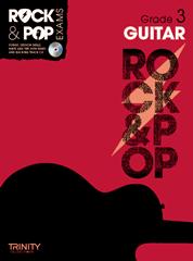 TRINITY COLLEGE - ROCK & POP EXAMS GUITAR GRADE 3