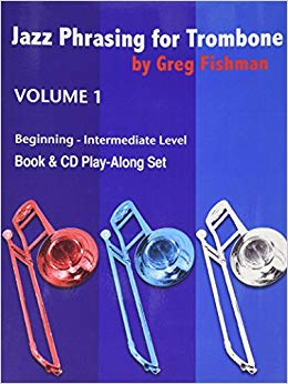 FISHMAN G. - JAZZ PHRASING FOR TROMBONE 1 (+CD)