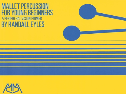 EYLES R. - MALLET PERCUSSION FOR YOUNG BEGINNERS -